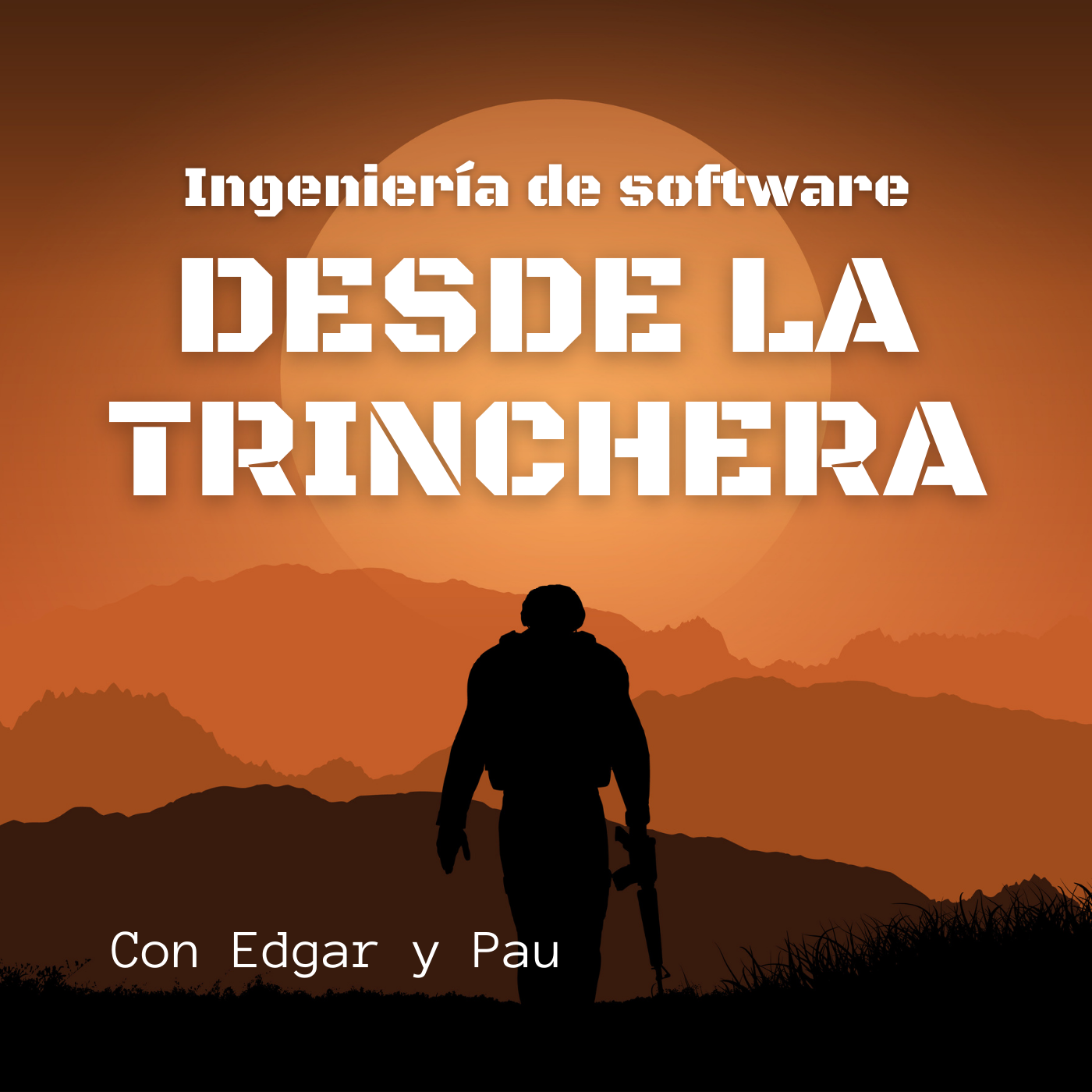 Desde la Trinchera